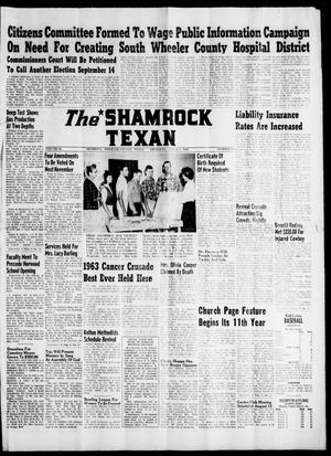 Primary view of object titled 'The Shamrock Texan (Shamrock, Tex.), Vol. 60, No. 18, Ed. 1 Thursday, August 8, 1963'.