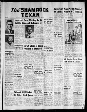 Primary view of object titled 'The Shamrock Texan (Shamrock, Tex.), Ed. 1 Thursday, January 31, 1957'.