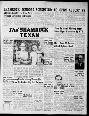 Primary view of object titled 'The Shamrock Texan (Shamrock, Tex.), Vol. 62, No. 17, Ed. 1 Thursday, July 29, 1965'.
