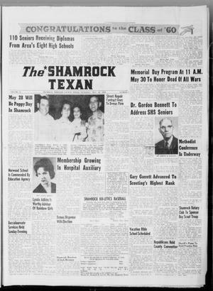 The Shamrock Texan (Shamrock, Tex.), Vol. 57, No. 7, Ed. 1 Thursday, May 26, 1960