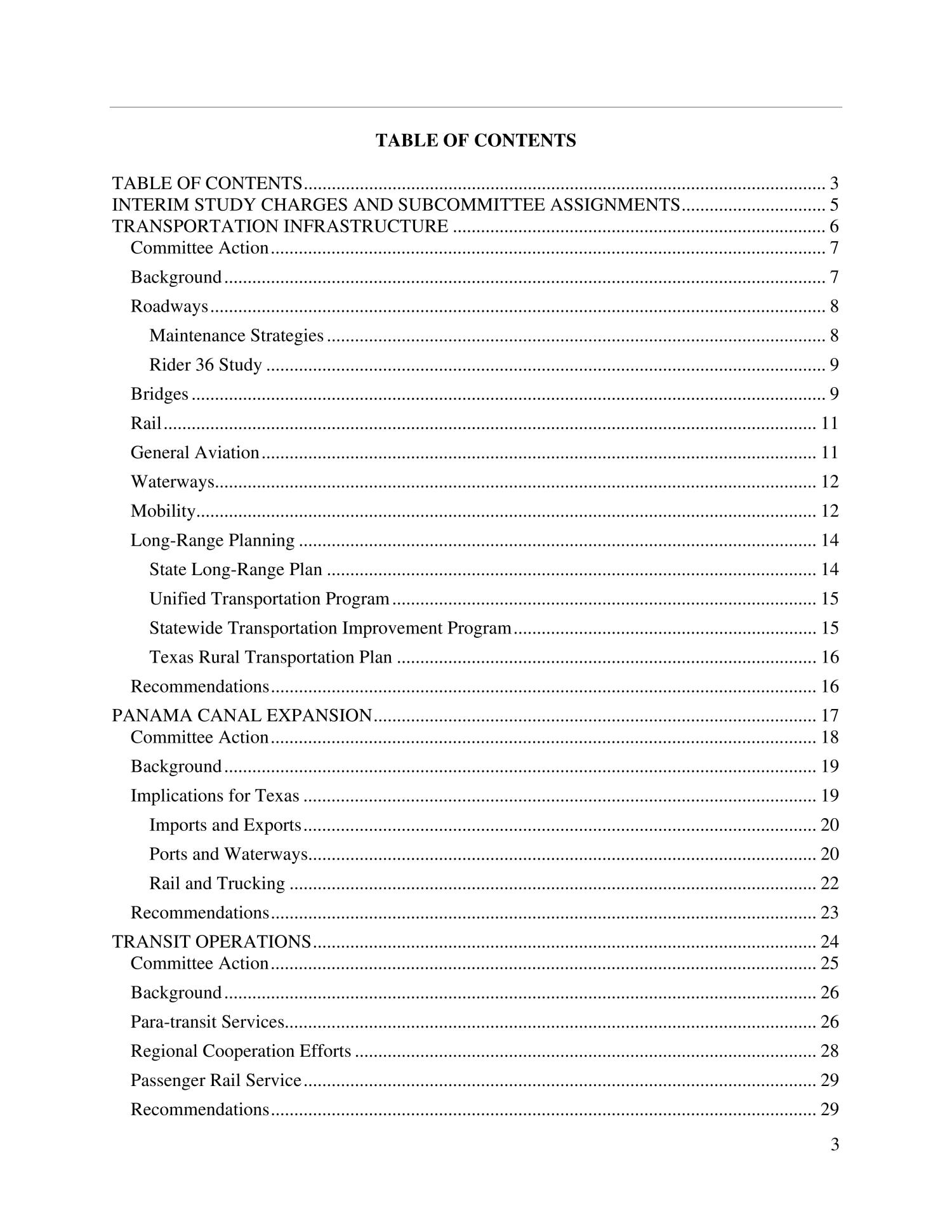 Interim Report to the 83rd Texas Legislature: House Committee on Transportation
                                                
                                                    3
                                                