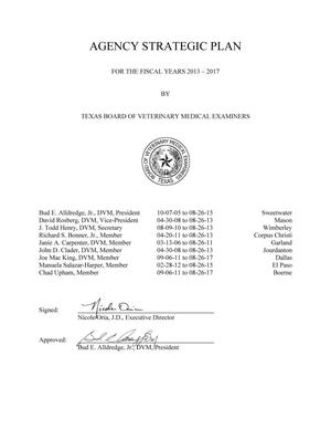 Primary view of object titled 'Texas State Board of Veterinary Medical Examiners Strategic Plan: Fiscal Years 2013-2017'.