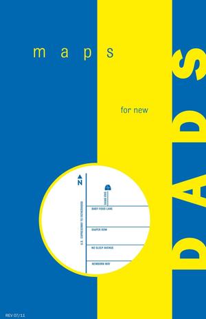Primary view of object titled 'Maps for New Dads'.