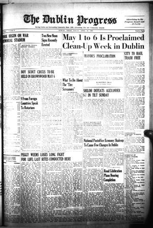 The Dublin Progress (Dublin, Tex.), Vol. 62 YEARS, No. 6, Ed. 1 Friday, April 28, 1950