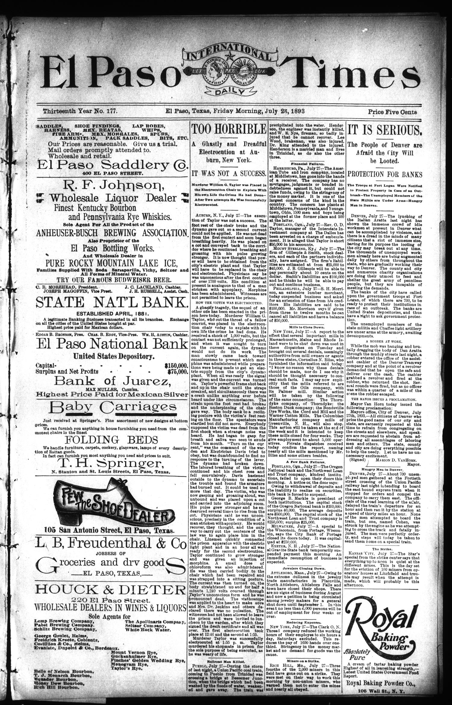El Paso International Daily Times (El Paso, Tex.), Vol. 13, No. 177, Ed. 1 Friday, July 28, 1893
                                                
                                                    [Sequence #]: 1 of 8
                                                