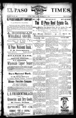 El Paso International Daily Times. (El Paso, Tex.), Vol. ELEVENTH YEAR, No. 153, Ed. 1 Tuesday, June 30, 1891