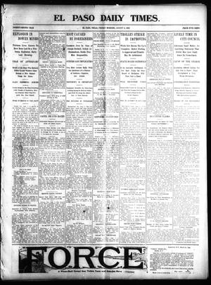 Primary view of object titled 'El Paso Daily Times. (El Paso, Tex.), Vol. 22, Ed. 1 Friday, August 8, 1902'.