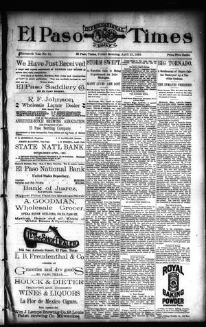 El Paso International Daily Times (El Paso, Tex.), Vol. 13, No. 95, Ed. 1 Friday, April 21, 1893
