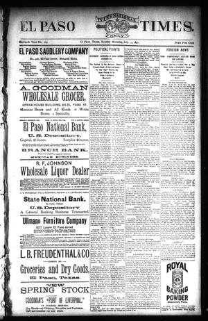 El Paso International Daily Times. (El Paso, Tex.), Vol. ELEVENTH YEAR, No. 169, Ed. 1 Sunday, July 19, 1891