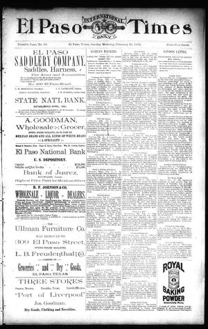 El Paso International Daily Times (El Paso, Tex.), Vol. 12, No. 50, Ed. 1 Sunday, February 28, 1892