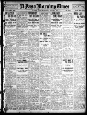 El Paso Morning Times (El Paso, Tex.), Vol. 31, Ed. 1 Wednesday, March 1, 1911