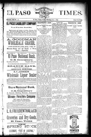 El Paso International Daily Times. (El Paso, Tex.), Vol. ELEVENTH YEAR, No. 139, Ed. 1 Friday, June 12, 1891
