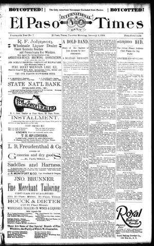 El Paso International Daily Times (El Paso, Tex.), Vol. 14, No. 7, Ed. 1 Tuesday, January 9, 1894