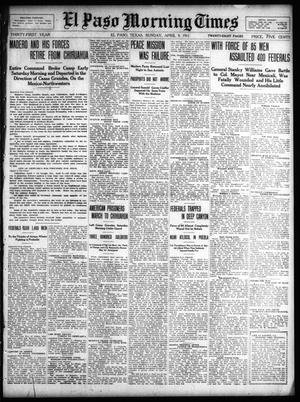 Primary view of object titled 'El Paso Morning Times (El Paso, Tex.), Vol. 31, Ed. 1 Sunday, April 9, 1911'.
