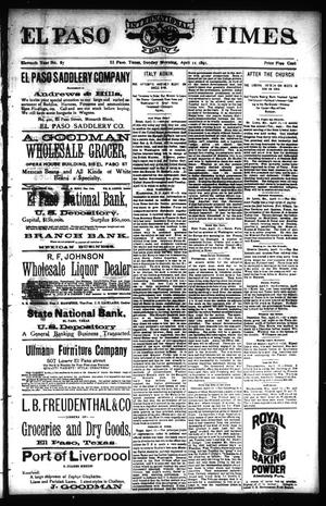 El Paso International Daily Times. (El Paso, Tex.), Vol. ELEVENTH YEAR, No. 87, Ed. 1 Sunday, April 12, 1891