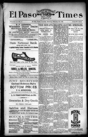 El Paso International Daily Times (El Paso, Tex.), Vol. 15, No. 46, Ed. 1 Saturday, February 23, 1895