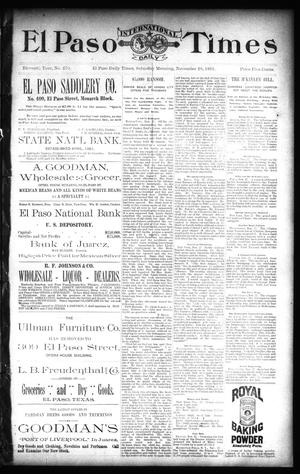El Paso International Daily Times (El Paso, Tex.), Vol. 11, No. 270, Ed. 1 Saturday, November 28, 1891