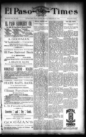 El Paso International Daily Times (El Paso, Tex.), Vol. 11, No. 219, Ed. 1 Sunday, September 27, 1891