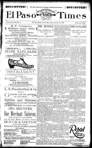 El Paso International Daily Times (El Paso, Tex.), Vol. 14, No. 10, Ed. 1 Friday, January 12, 1894