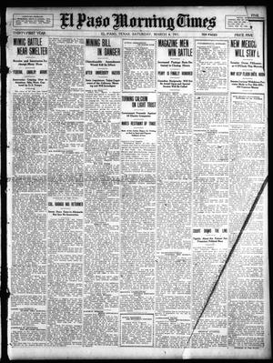Primary view of object titled 'El Paso Morning Times (El Paso, Tex.), Vol. 31, Ed. 1 Saturday, March 4, 1911'.