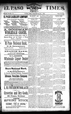 El Paso International Daily Times. (El Paso, Tex.), Vol. ELEVENTH YEAR, No. 167, Ed. 1 Friday, July 17, 1891