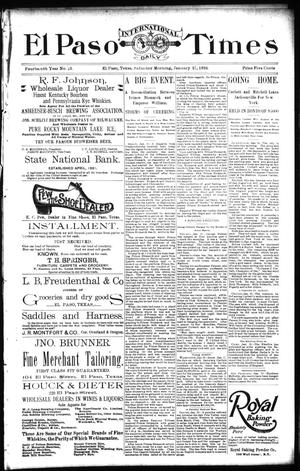 El Paso International Daily Times (El Paso, Tex.), Vol. 14, No. 23, Ed. 1 Saturday, January 27, 1894