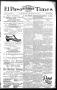 Newspaper: El Paso International Daily Times (El Paso, Tex.), Vol. 14, No. 13, E…