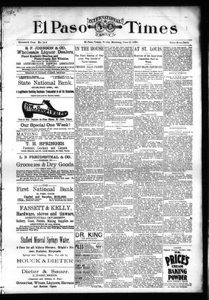 El Paso International Daily Times (El Paso, Tex.), Vol. SIXTEENTH YEAR, No. 143, Ed. 1 Friday, June 12, 1896