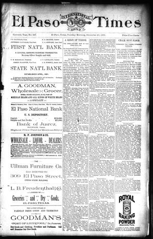 El Paso International Daily Times (El Paso, Tex.), Vol. 11, No. 297, Ed. 1 Tuesday, December 29, 1891