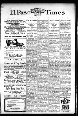 El Paso International Daily Times (El Paso, Tex.), Vol. SIXTEENTH YEAR, No. 188, Ed. 1 Sunday, August 2, 1896