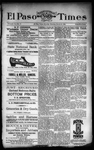 El Paso International Daily Times (El Paso, Tex.), Vol. 15, No. 76, Ed. 1 Saturday, March 30, 1895