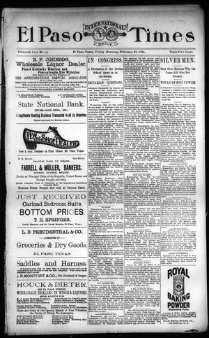 El Paso International Daily Times (El Paso, Tex.), Vol. 15, No. 45, Ed. 1 Friday, February 22, 1895