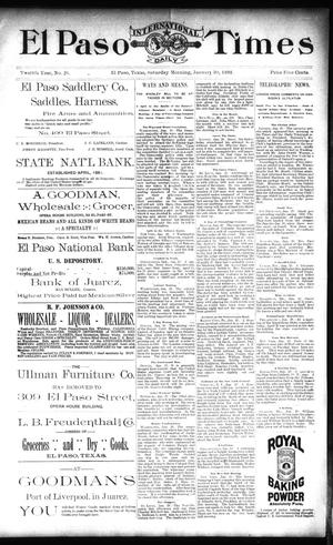 El Paso International Daily Times (El Paso, Tex.), Vol. 12, No. 26, Ed. 1 Saturday, January 30, 1892