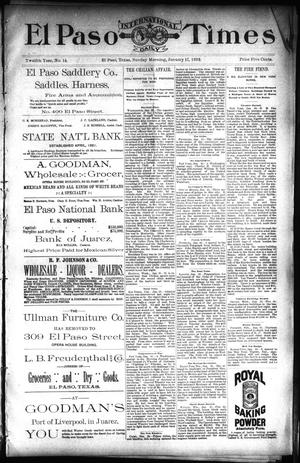 El Paso International Daily Times (El Paso, Tex.), Vol. 12, No. 14, Ed. 1 Sunday, January 17, 1892