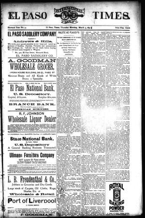 El Paso International Daily Times. (El Paso, Tex.), Vol. ELEVENTH YEAR, No. 54, Ed. 1 Thursday, March 5, 1891