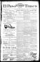 Newspaper: El Paso International Daily Times (El Paso, Tex.), Vol. 14, No. 36, E…