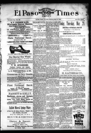 El Paso International Daily Times (El Paso, Tex.), Vol. SIXTEENTH YEAR, No. 129, Ed. 1 Thursday, May 28, 1896
