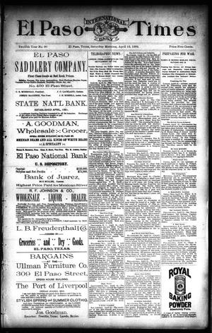 El Paso International Daily Times (El Paso, Tex.), Vol. 12, No. 90, Ed. 1 Saturday, April 16, 1892