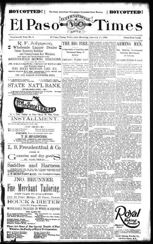 El Paso International Daily Times (El Paso, Tex.), Vol. 14, No. 8, Ed. 1 Wednesday, January 10, 1894