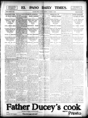 El Paso Daily Times. (El Paso, Tex.), Vol. 22, Ed. 1 Saturday, November 29, 1902