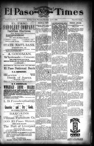 El Paso International Daily Times (El Paso, Tex.), Vol. 12, No. 82, Ed. 1 Thursday, April 7, 1892