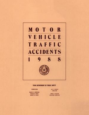 Primary view of object titled 'Motor Vehicle Traffic Accidents: 1988'.