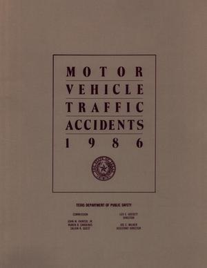 Primary view of object titled 'Motor Vehicle Traffic Accidents: 1986'.