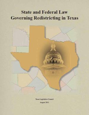 State and Federal Law Governing Redistricting in Texas