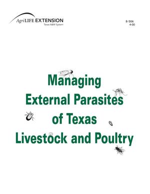 Primary view of object titled 'Managing External Parasites of Texas Livestock and Poultry.'.