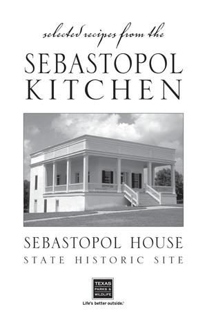Primary view of object titled 'Selected Recipes from the Sebastopol Kitchen :  Sebastopol House State Historic Site'.