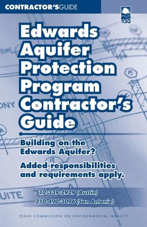 Primary view of object titled 'Edwards Aquifer Protection Program Contractor's Guide'.
