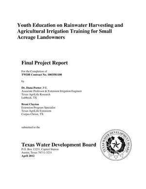 Youth education on rainwater harvesting and agricultural irrigation training for small acreage landowners