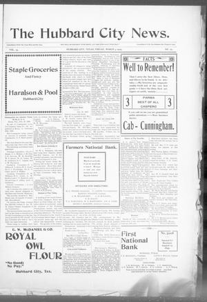 The Hubbard City News. (Hubbard City, Tex.), Vol. 23, No. 22, Ed. 1 Friday, March 3, 1905