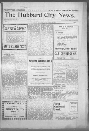 The Hubbard City News. (Hubbard City, Tex.), Vol. 24, No. 25, Ed. 1 Thursday, March 23, 1905